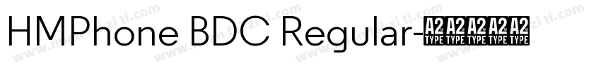 HMPhone BDC Regular字体转换